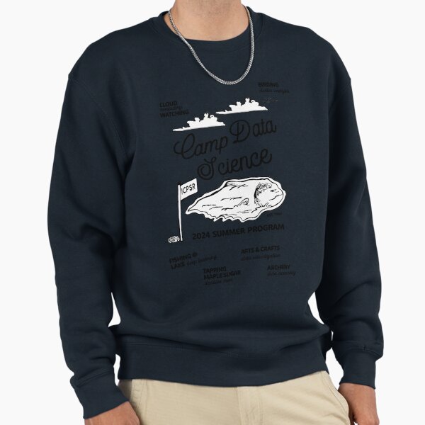 Camp Data Science 2024: ICPSR Summer Program (dark font for light background) Sweatshirt