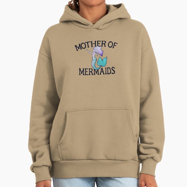 Mother of Mermaids Hoodie
