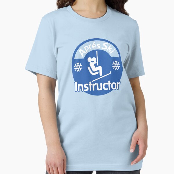 Apres Ski Instructor T-Shirt