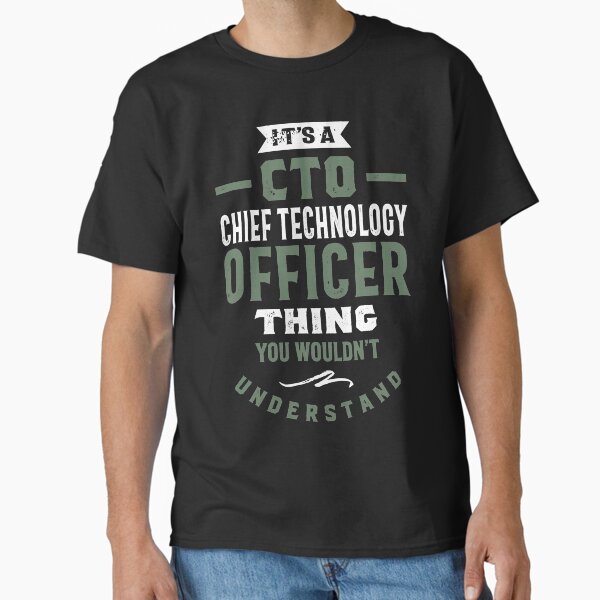 CTO - Chief Technology Officer T-Shirt