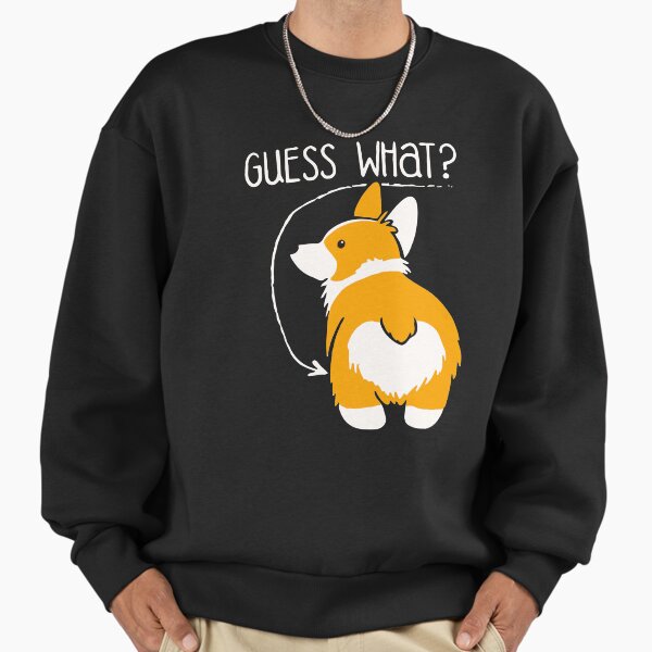 Love Corgi Butt dog Sweatshirt