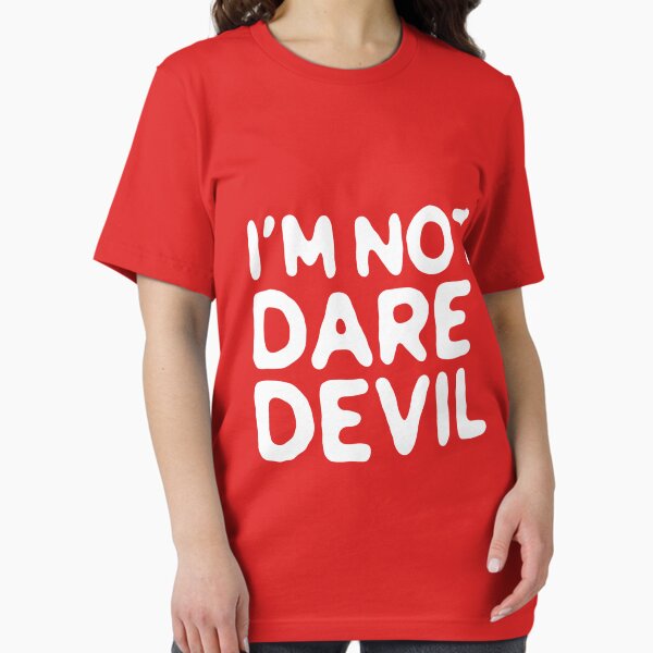 I’m not daredevil | Daredevil Inspired | Wall Art Home Decor | HECKINFAROUT T-Shirt