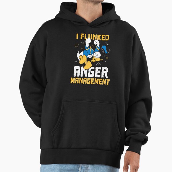 Donald Duck I Flunked Anger Management Hoodie