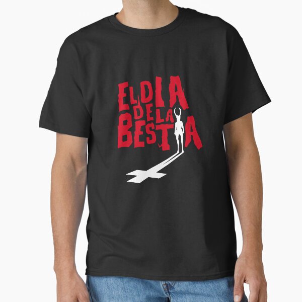 THE DAY OF THE BEAST T-Shirt
