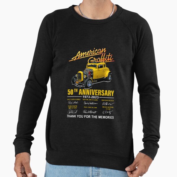 American Graffiti 49Th Anniversary 1973 2023 Signature Thank You For The Memories Summer Fashion Lightweight Sweatshirt