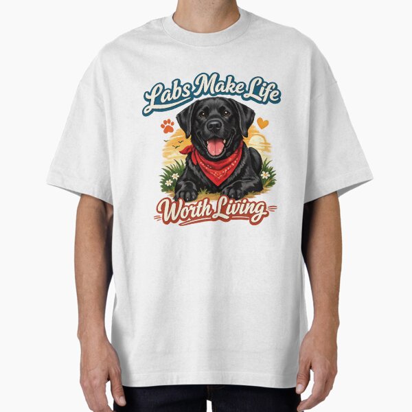 Labs Make Life Worth Living – Cute Black Labrador Retriever Dog Lover Shirt T-Shirt