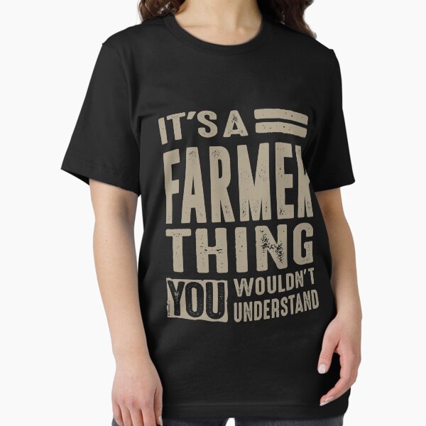 It's a Farmer Thing T-Shirt