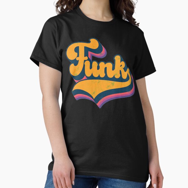 FUNK for Funk Music Fans T-Shirt