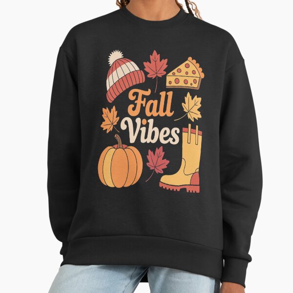 Fall Vibes Autumn Leaves Cozy Season Pumpkin Thanksgiving Sweatshirt