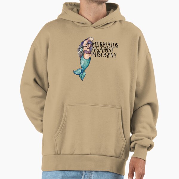 Mermaids against Misogyny Hoodie