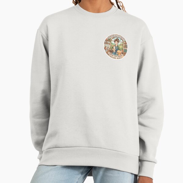 Veterinarian my Occupation and I like Sweatshirt