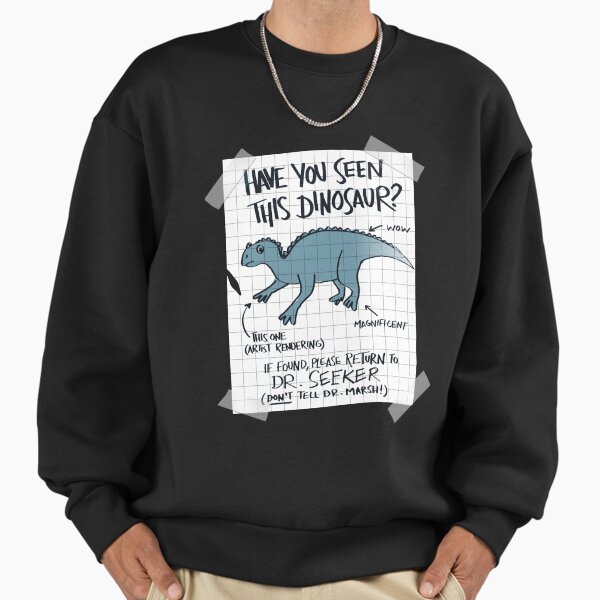 Lost Iguanodon! Sweatshirt