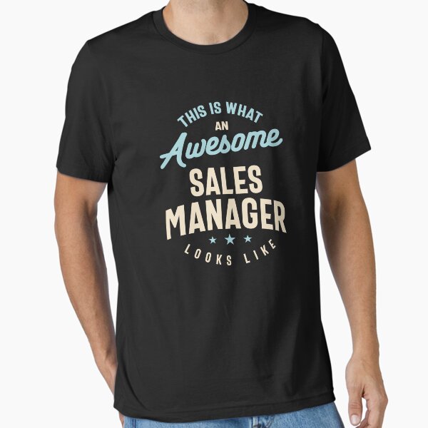 Funny Awesome Sales Manager Job Occupation T-Shirt