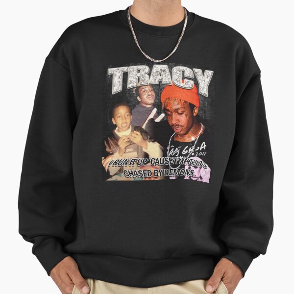 Lil Tracy I Run It Up Cause I'm Being Chased By Demons Sweatshirt