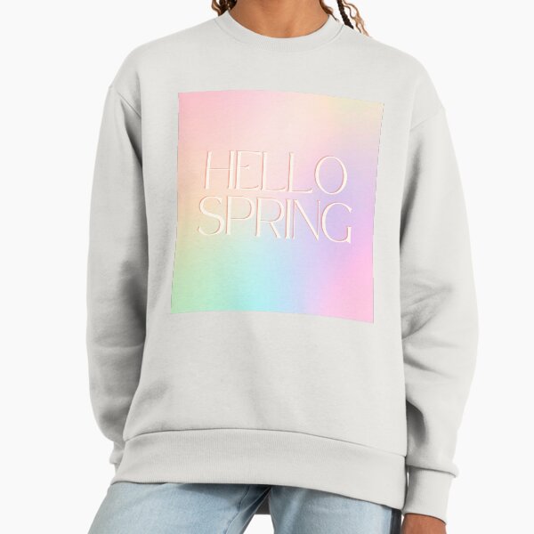 Hello Spring – Pastel Gradient Seasonal Typography Sweatshirt