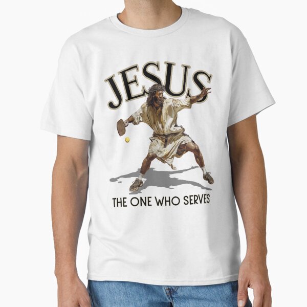 Pickleball Jesus: The Ultimate Serve T-Shirt