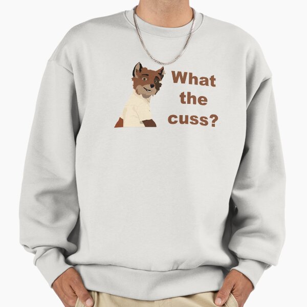 Fantastic Mr Fox - What The Cuss? Sweatshirt