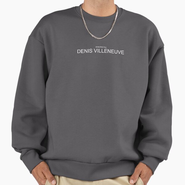 Directed by Denis Villeneuve *White* Sweatshirt