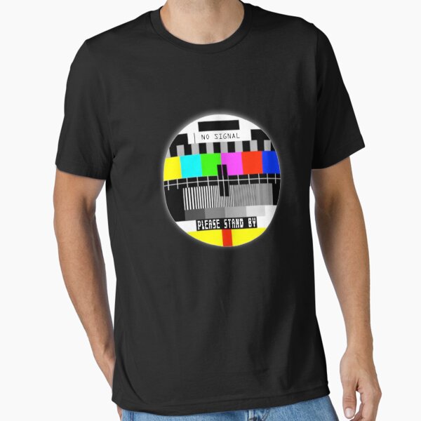 No signal Old TV Screen Funny T-shirts - please stand by Shirt T-Shirt