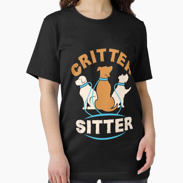 Critter Sitter Cute Dog Sitter T-Shirt