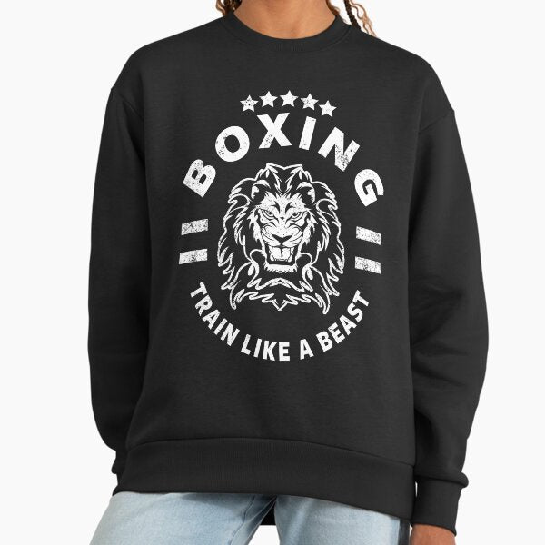 BOXING - TRAIN LIKE A BEAST Sweatshirt