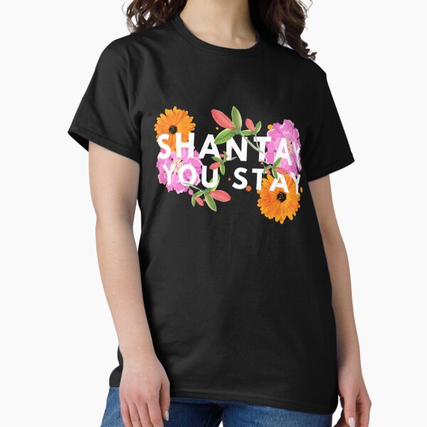 Shantay You Stay (floral) - white T-Shirt