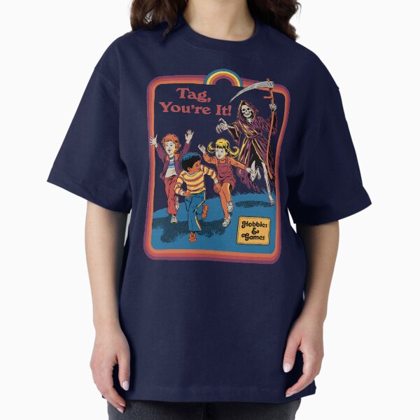 Tag, You're It T-Shirt