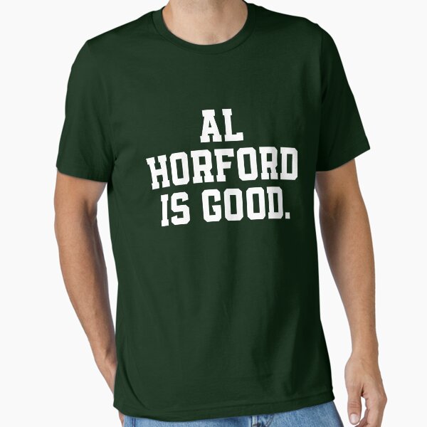 Al Horford Is Good Premium T-Shirt