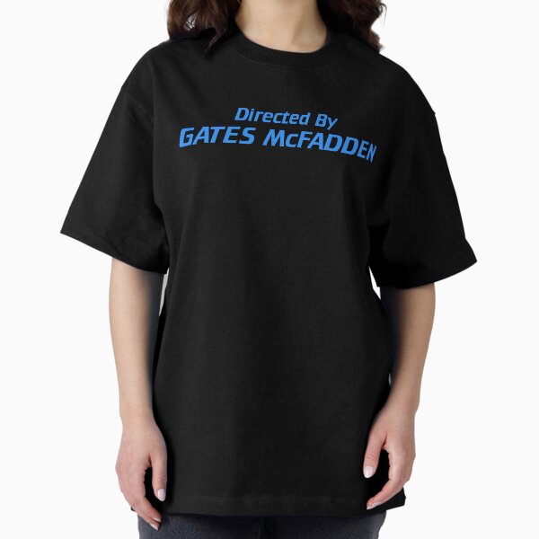 Directed By Gates McFadden T-Shirt