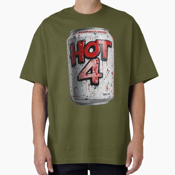 Hot 4 Can - My favorite can T-Shirt