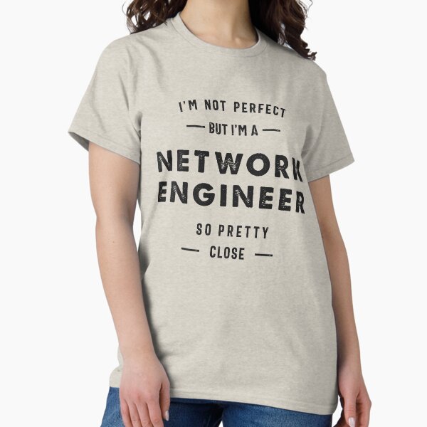Network Engineer T-Shirt