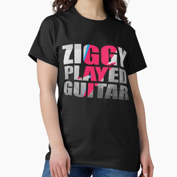 ZIGGY PLAYED GUITAR #ON BLACK T-Shirt