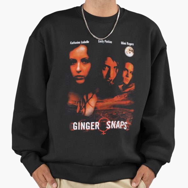 Funny Gift For Ginger Snaps Gifts For Fan Sweatshirt