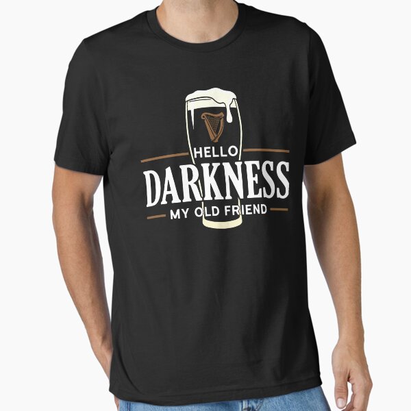 Hello Darkness My Old Friend Vitamin G Funny Quote T-Shirt