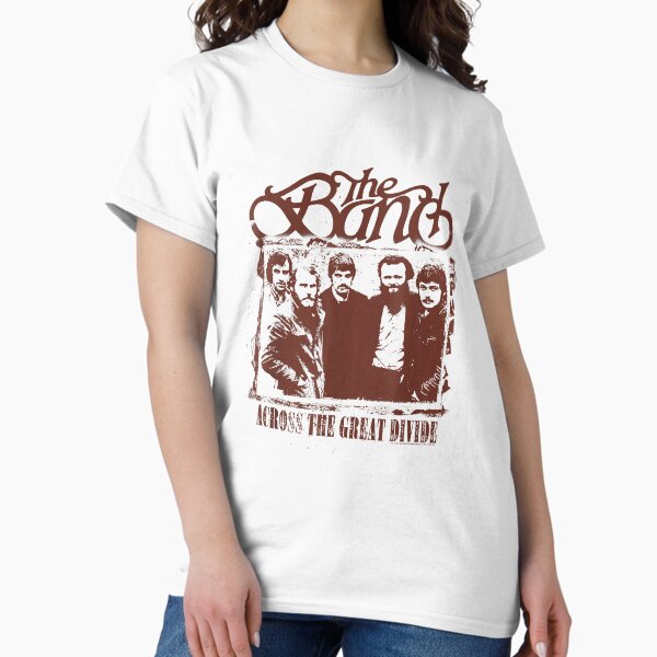 The Band Across The Great Divide Photo By Elliot Landy T-Shirt