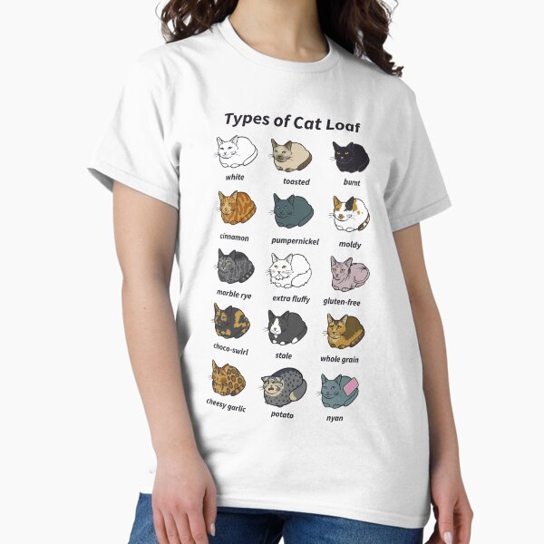 The Types of Cat Loaf T-Shirt