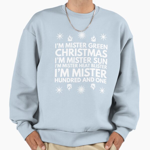 Heat Miser Sweatshirt
