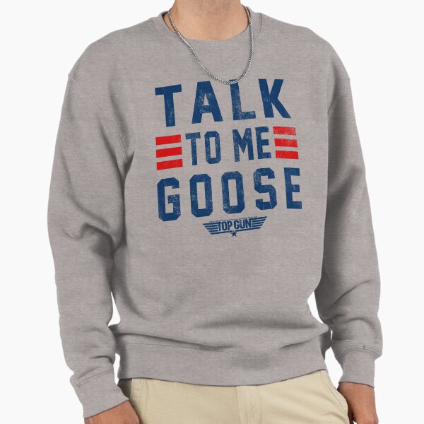 Top Gun Talk To Me Goose Distressed Collegiate Text Sweatshirt