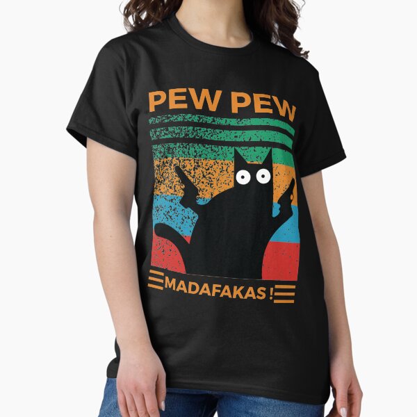 Pew Pew Shirt, Cat Shirt, Pew Pew Madafakas Shirt, Sunset Shirt, Vintage Shirt, Cat Lover Gift, Funny Cat Shirt, Summer Shirt, Cool cat T-Shirt