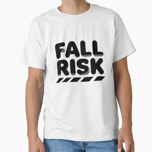 Fall Risk – Bold Minimal Typography Humor T-Shirt