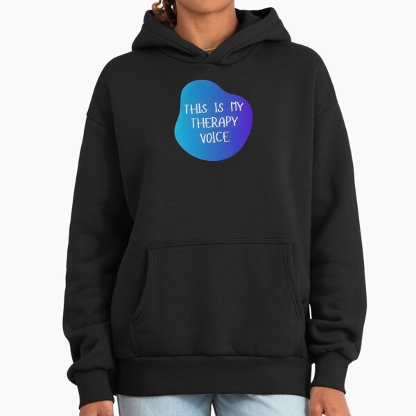 This is my therapy voice | Music therapist Hoodie