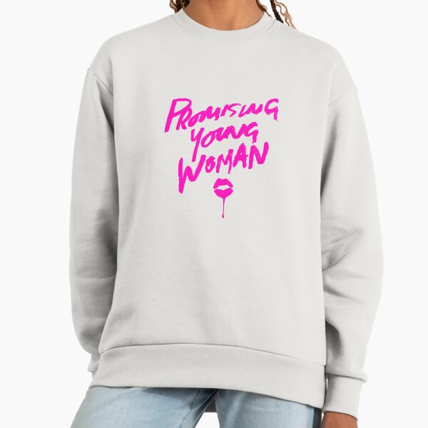 Promising Young Woman - Text Design Sweatshirt