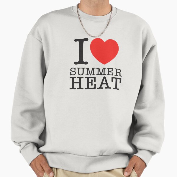 I Love Summer Heat Sweatshirt