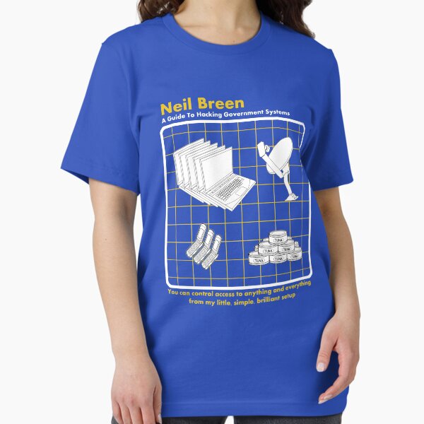 Neil Breen - A Guide to Hacking T-Shirt
