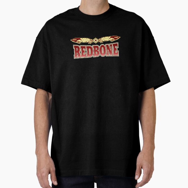 Redbone Redbone! Redbone! T-Shirt