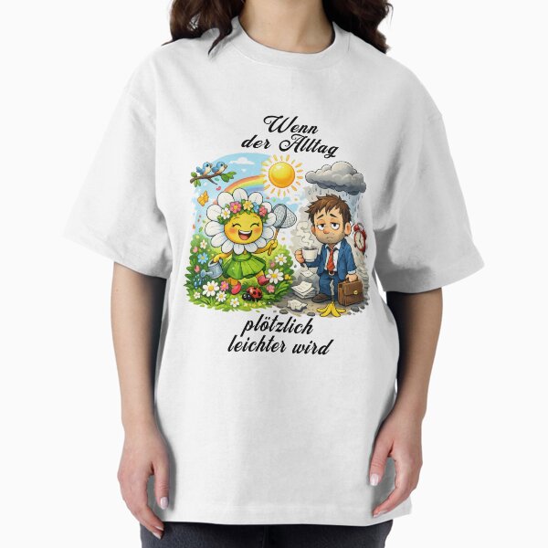 Spring in the heart – When everyday life suddenly becomes easier T-Shirt