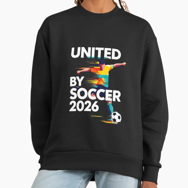 United by Soccer 2026 Sweatshirt