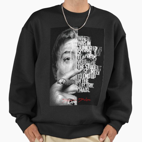 Black and white Sylvester Stallone quote poster Sweatshirt