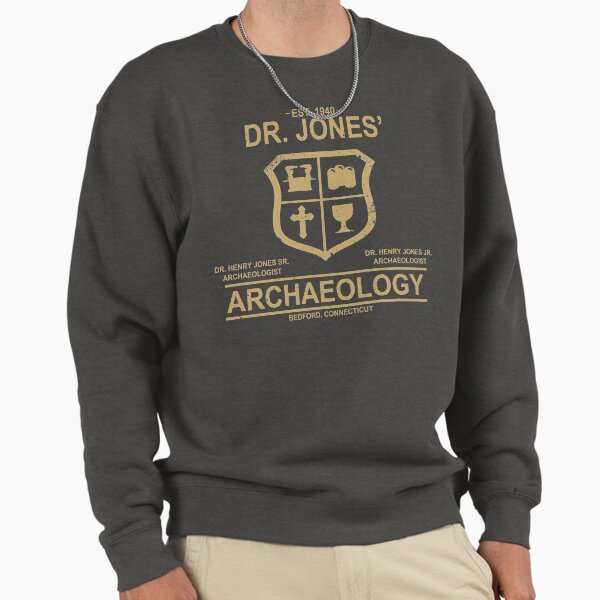 Dr. Jones' Archaeology Sweatshirt