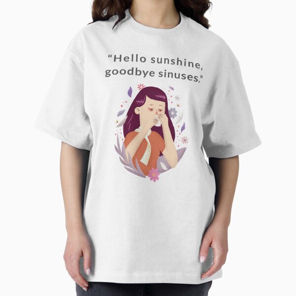 Spring, allergy season, spring humor T-Shirt